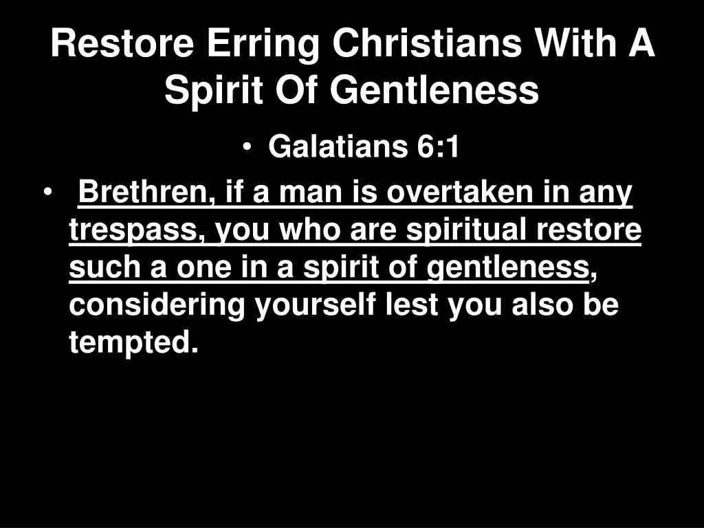 restore erring christians with a spirit 1