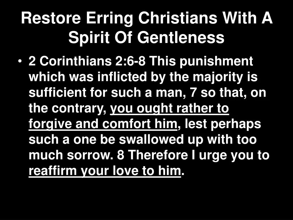 restore erring christians with a spirit 2