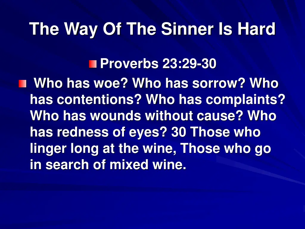 the way of the sinner is hard 2