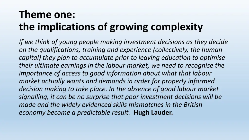 theme one the implications of growing complexity