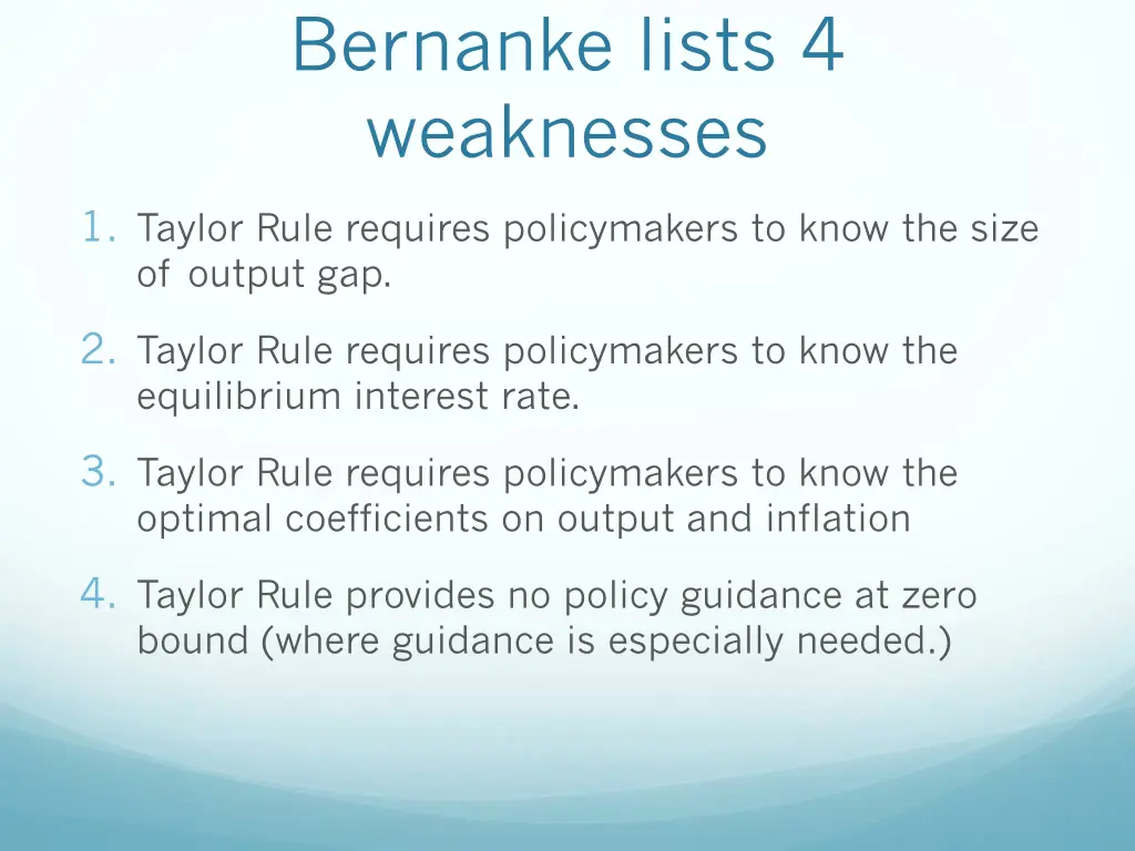 bernanke lists 4 weaknesses