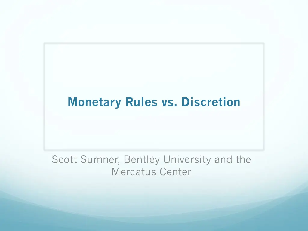 monetary rules vs discretion