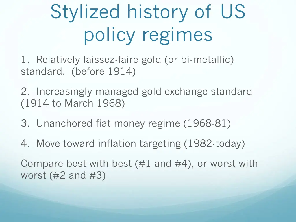 stylized history of us policy regimes