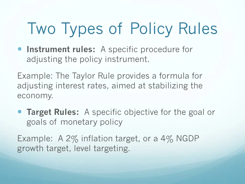 two types of policy rules