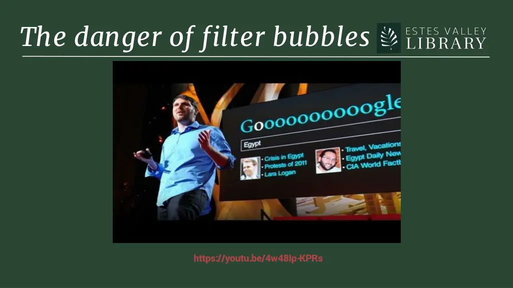 the danger of filter bubbles