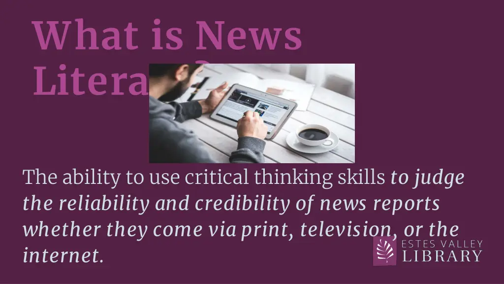 what is news literacy