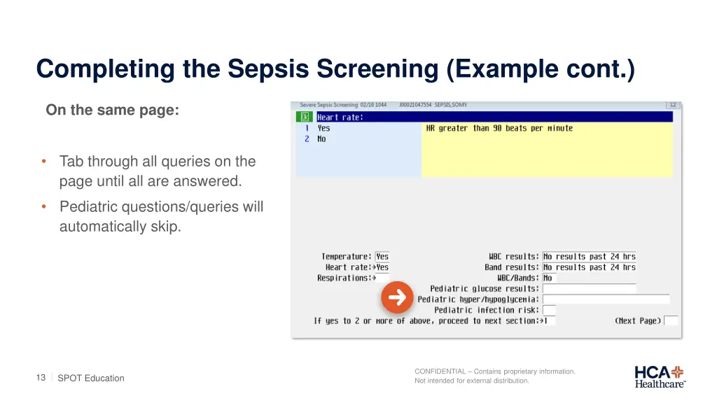 completing the sepsis screening example cont