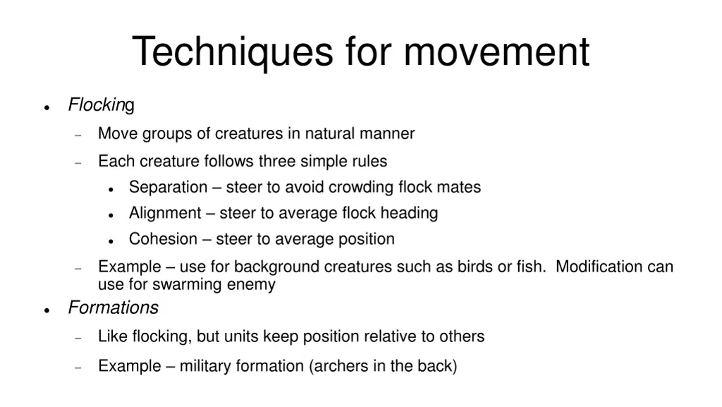 techniques for movement