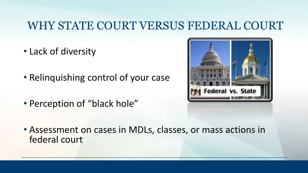 why state court versus federal court