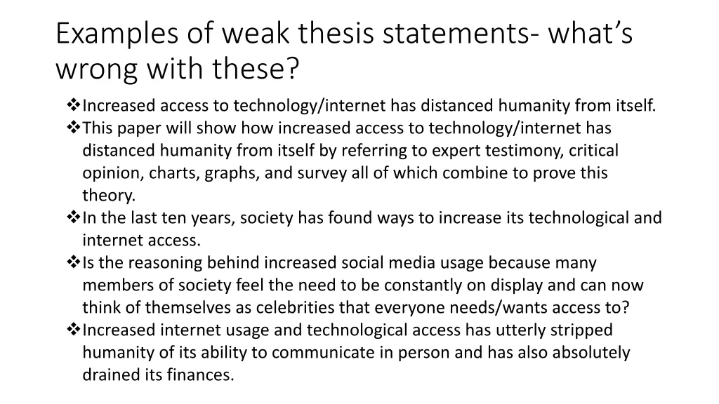 examples of weak thesis statements what s wrong