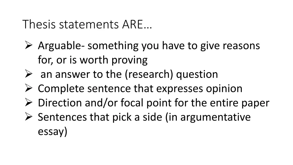 thesis statements are