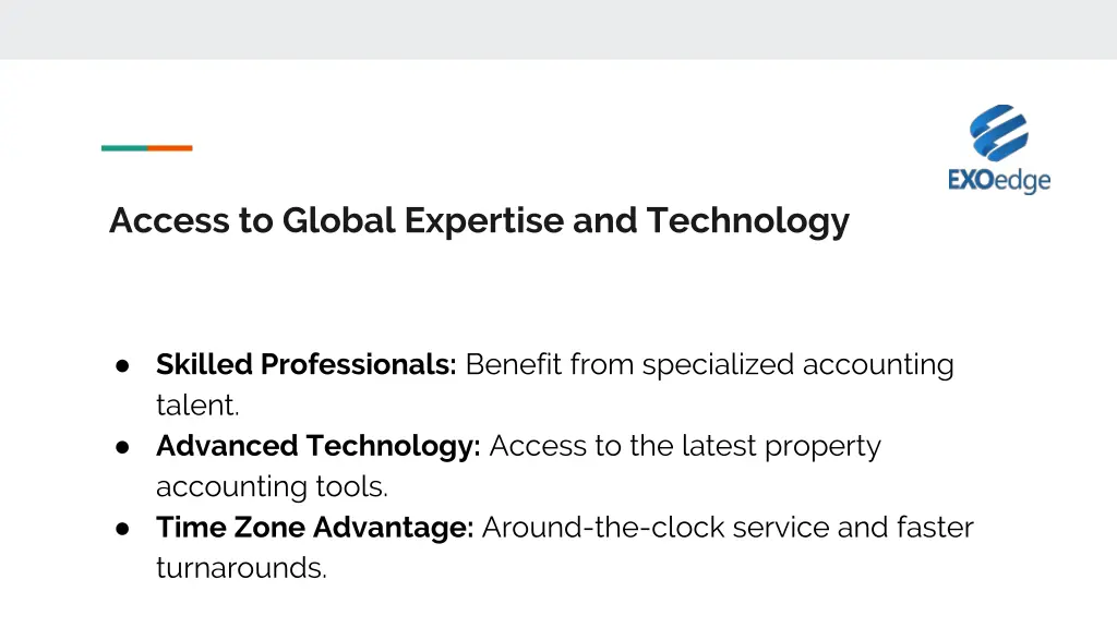 access to global expertise and technology