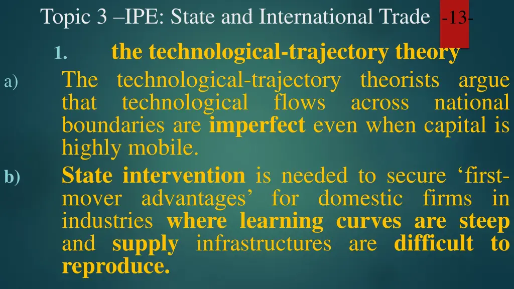 topic 3 ipe state and international trade 11