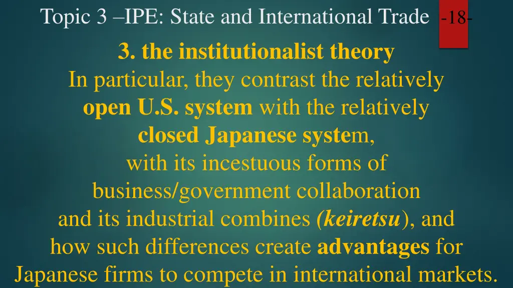 topic 3 ipe state and international trade 16