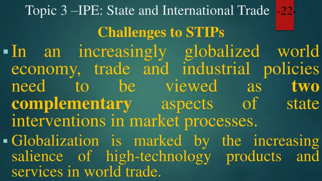 topic 3 ipe state and international trade 20
