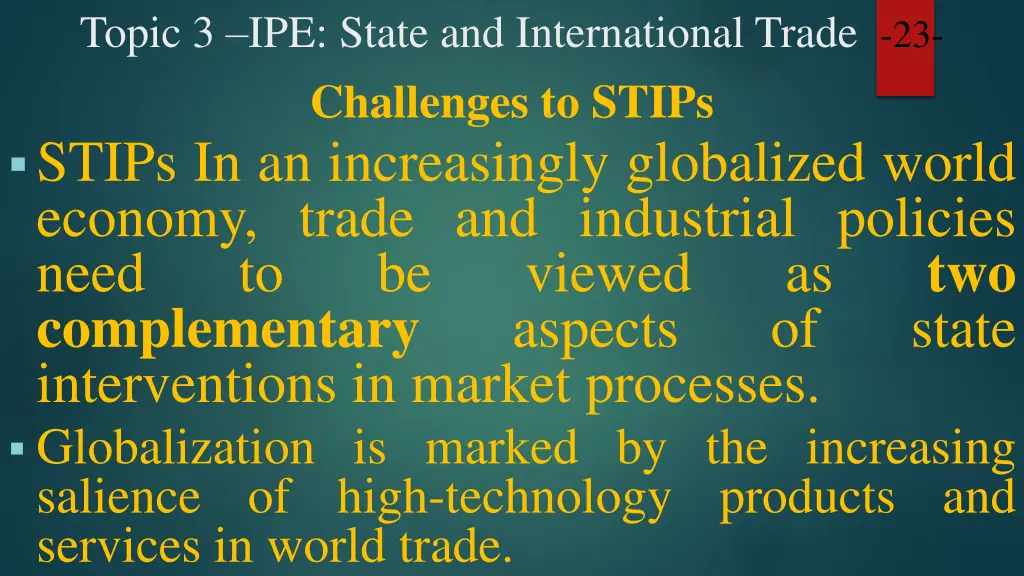topic 3 ipe state and international trade 21