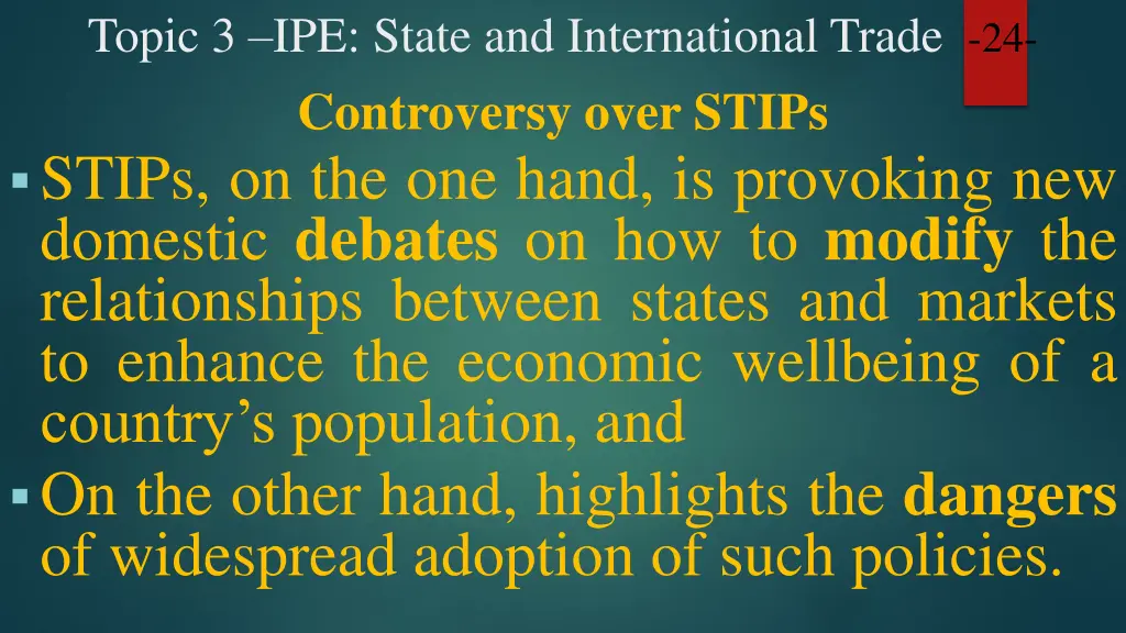 topic 3 ipe state and international trade 22