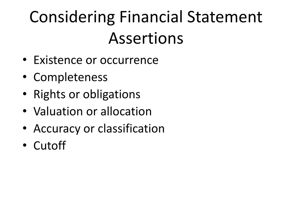 considering financial statement assertions