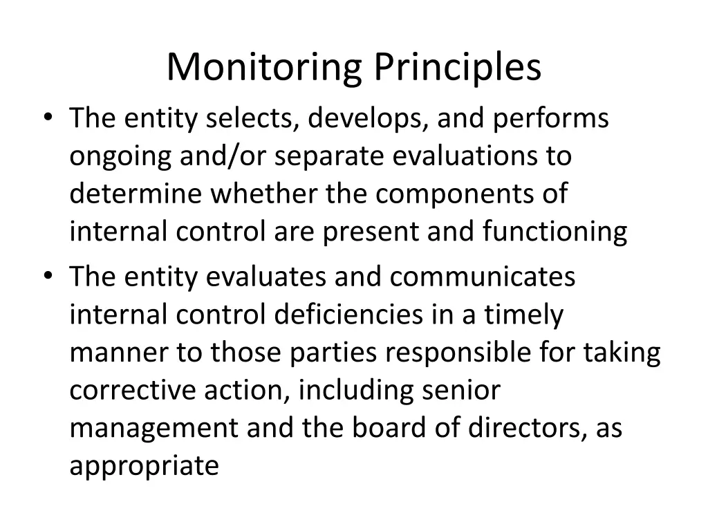 monitoring principles the entity selects develops