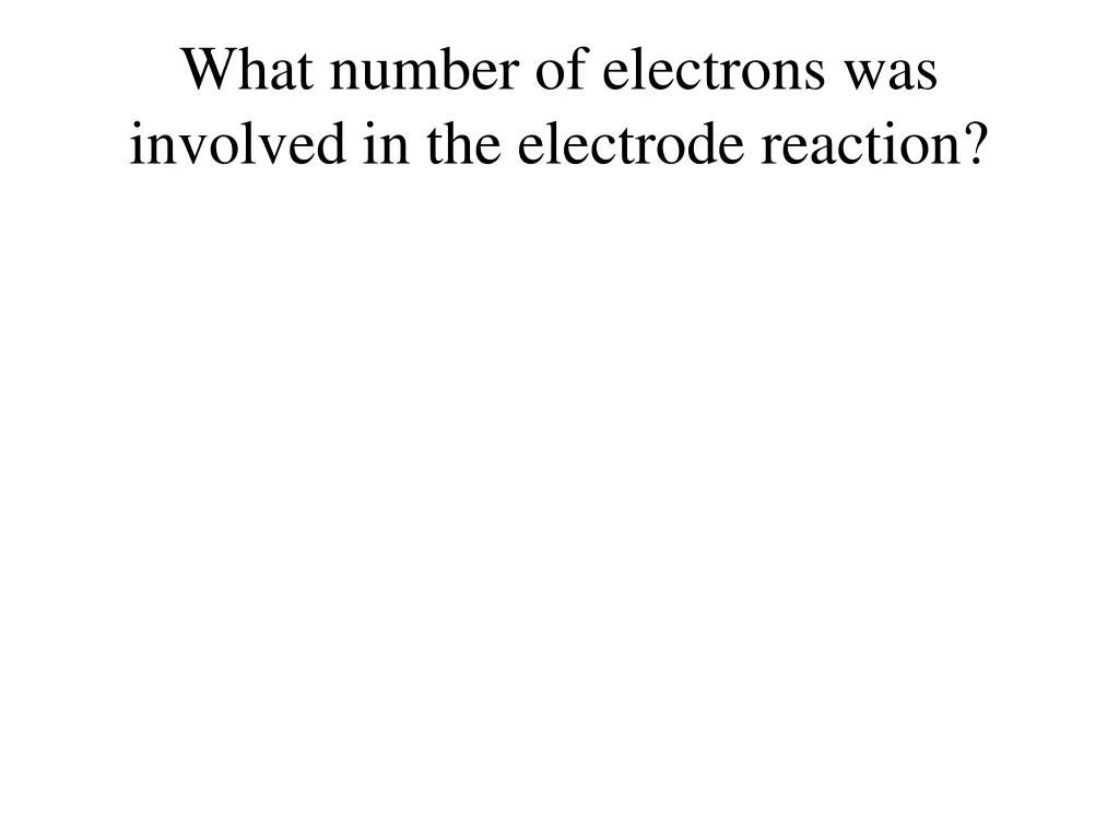 what number of electrons was involved
