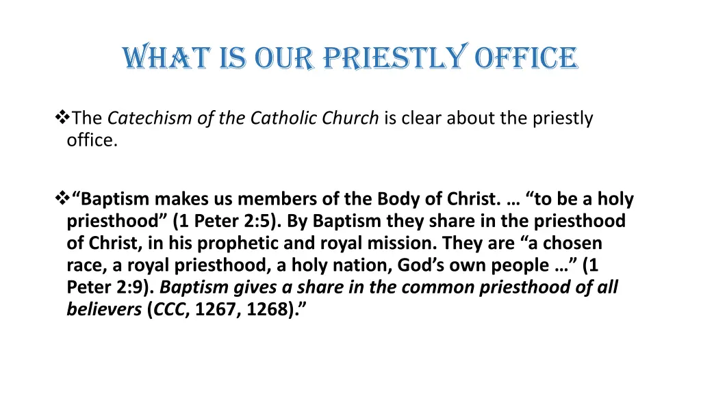 what is our priestly office