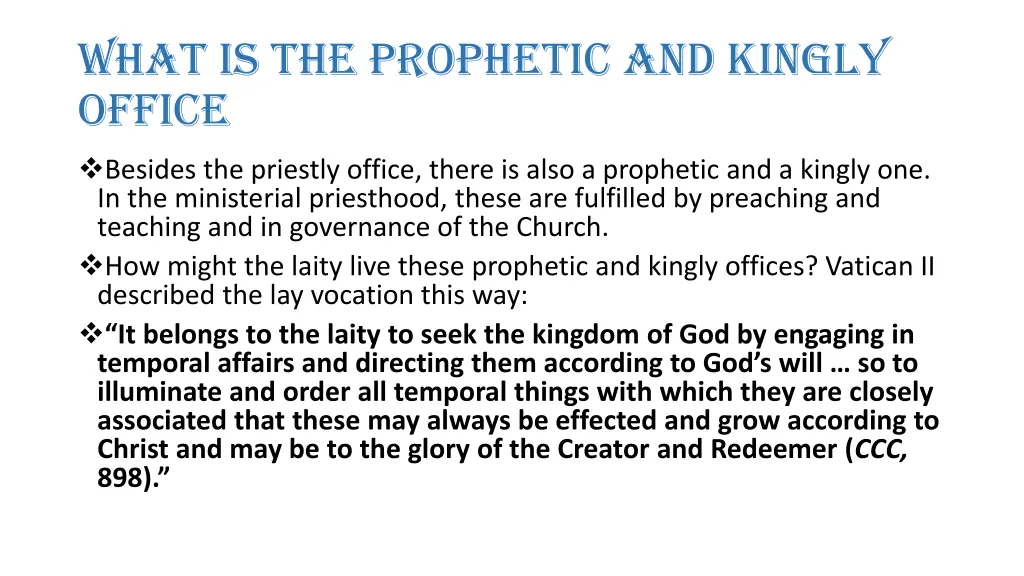 what is the prophetic and kingly office