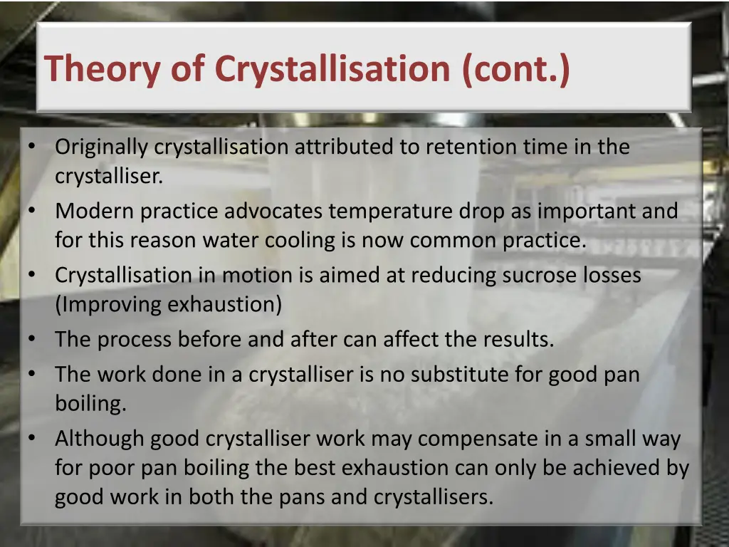 theory of crystallisation cont