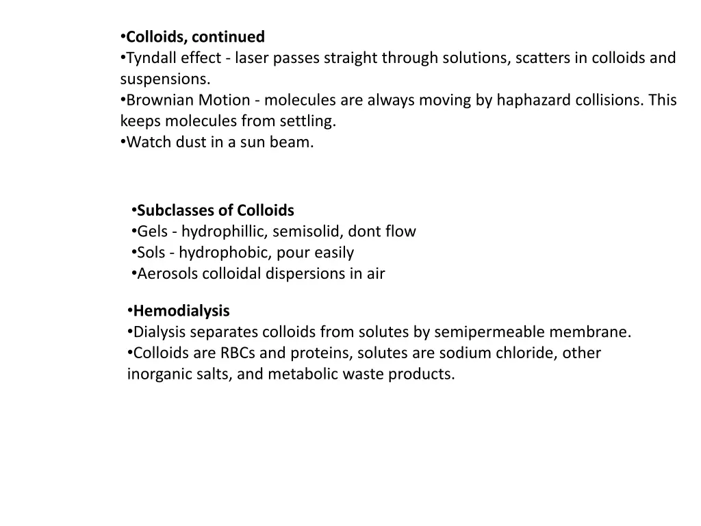 colloids continued tyndall effect laser passes
