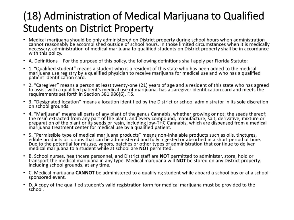 18 administration of medical marijuana