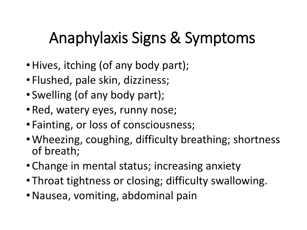 anaphylaxis signs symptoms anaphylaxis signs