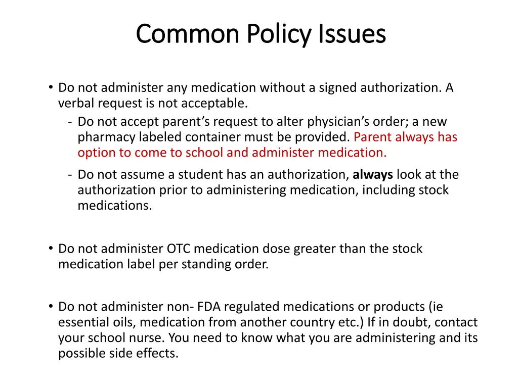 common policy issues common policy issues