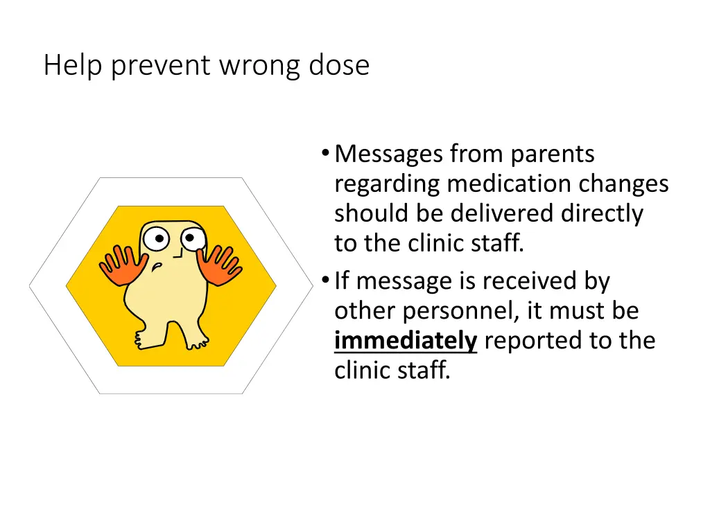 help prevent wrong dose