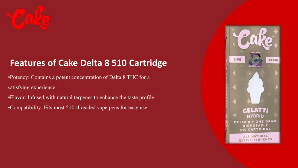 features of cake delta 8 510 cartridge