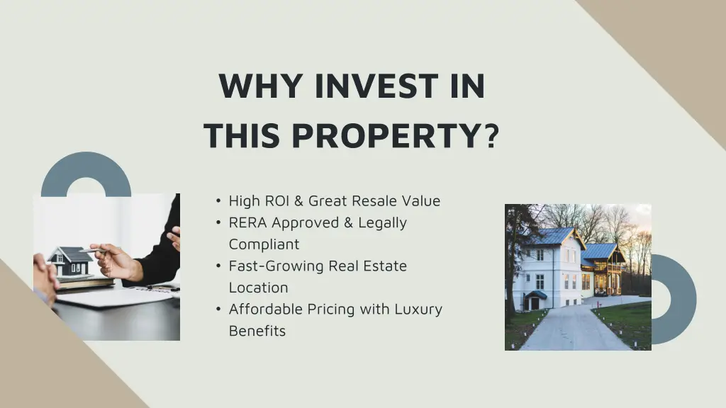 why invest in this property