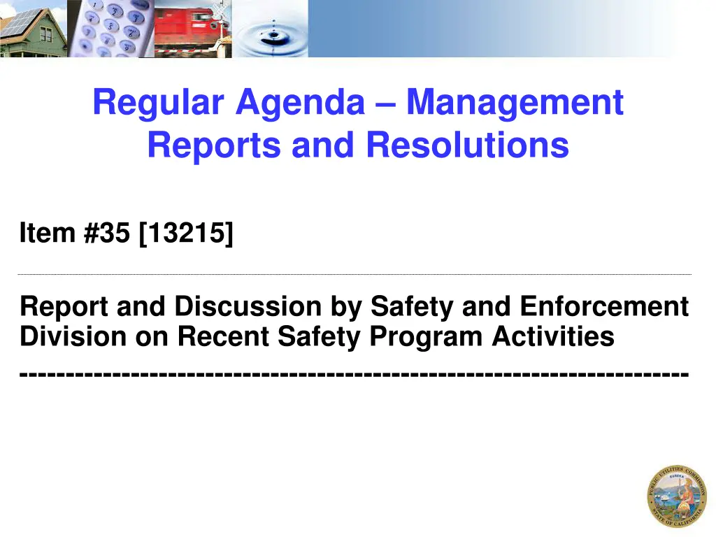 regular agenda management reports and resolutions