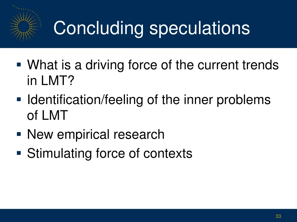 concluding speculations