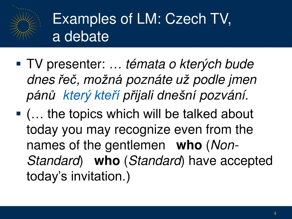 examples of lm czech tv a debate