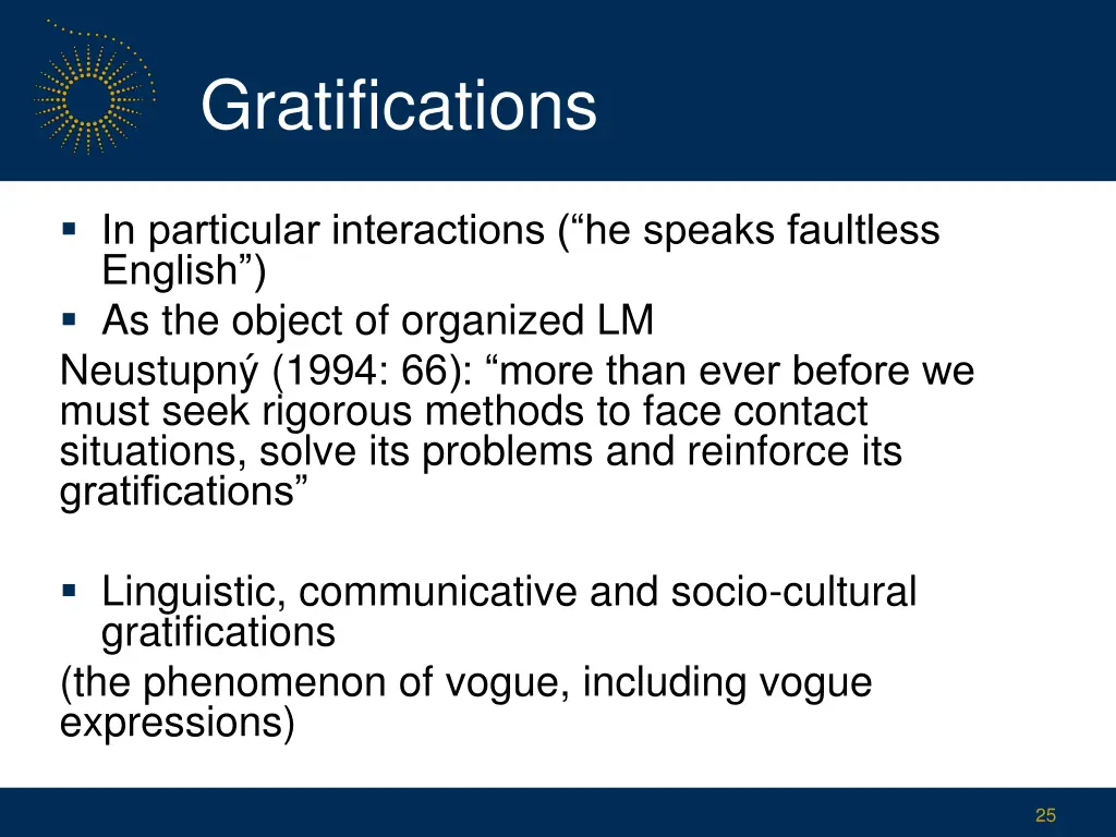 gratifications