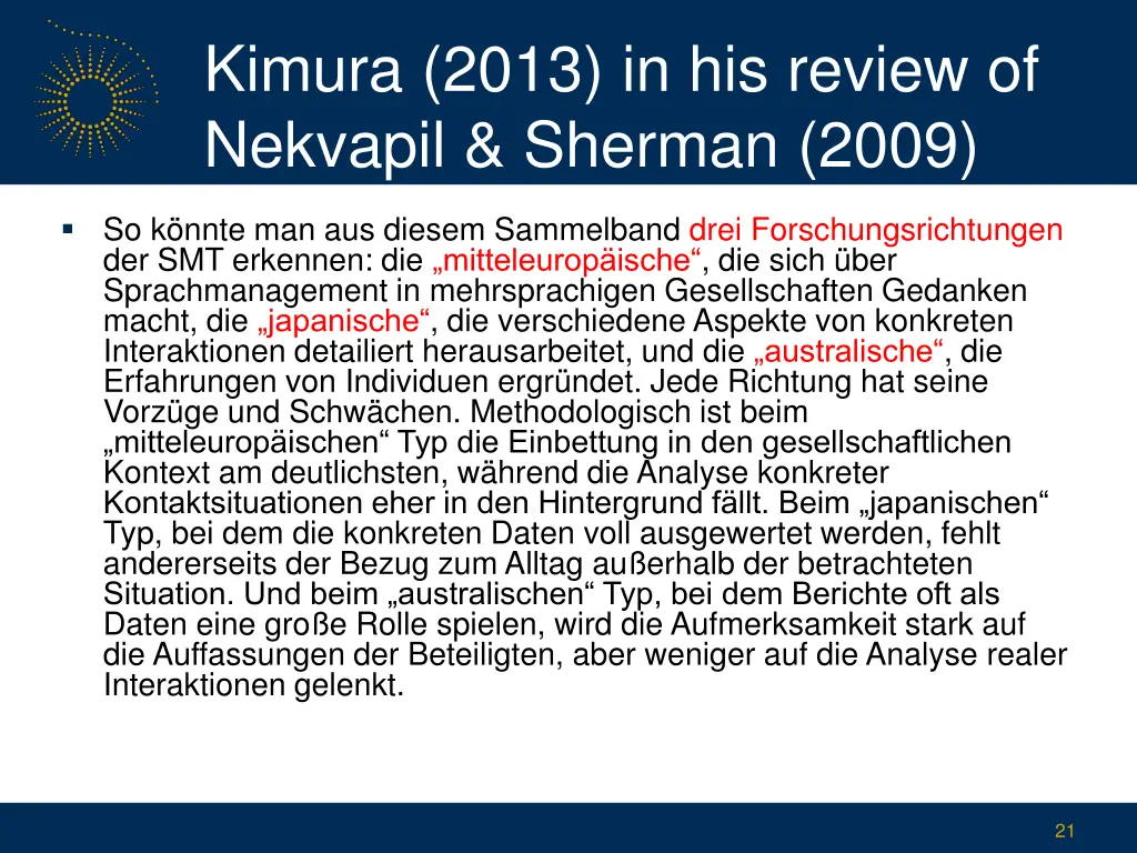 kimura 2013 in his review of nekvapil sherman 2009