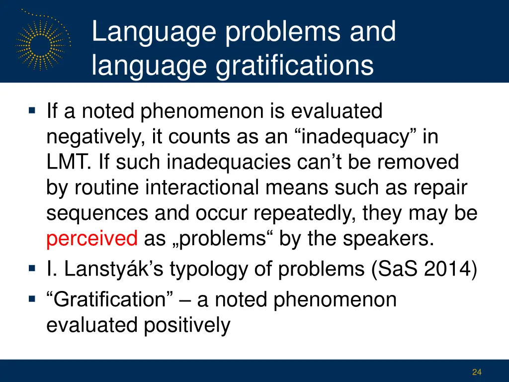 language problems and language gratifications
