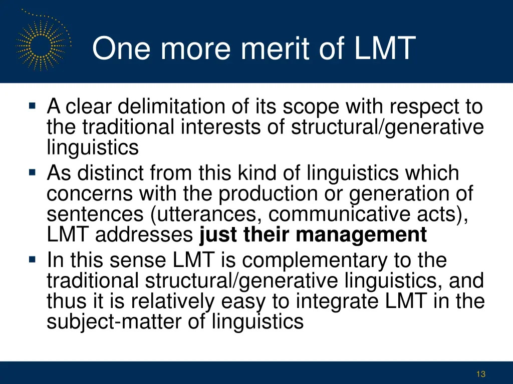 one more merit of lmt