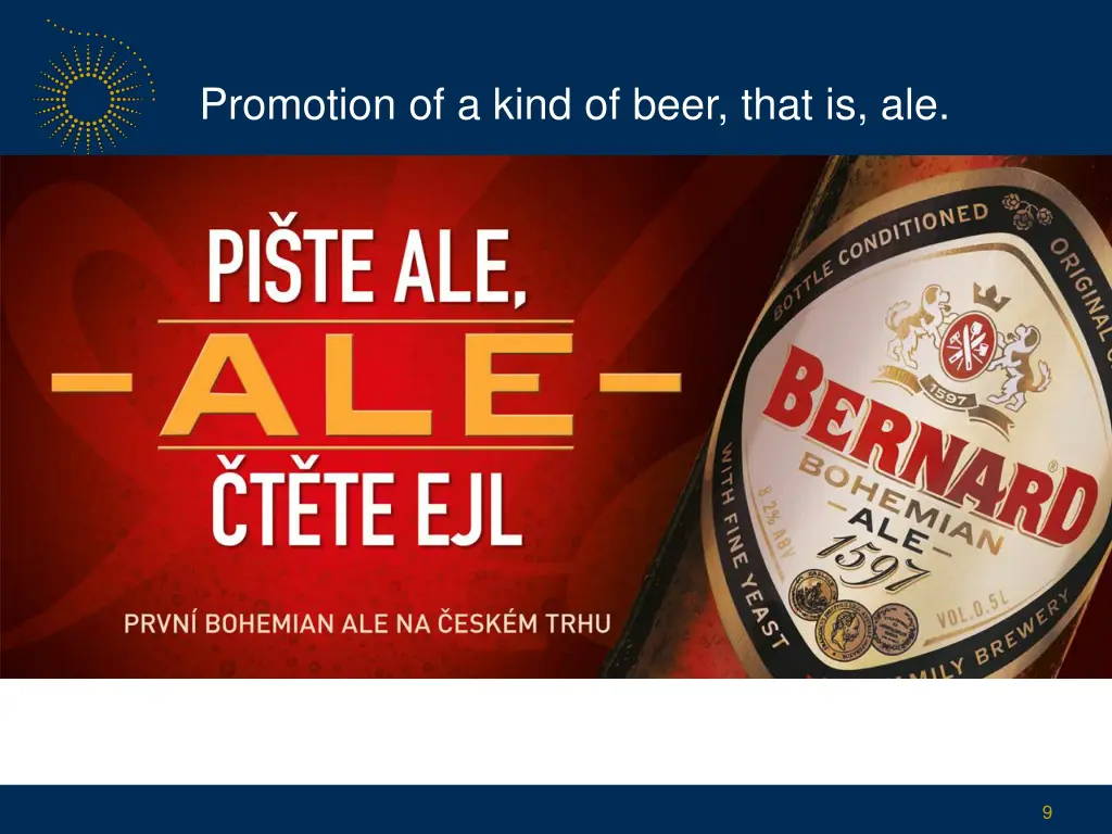 promotion of a kind of beer that is ale