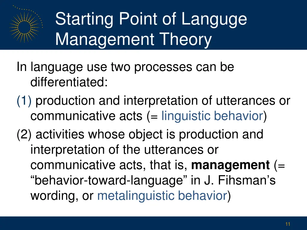 starting point of languge management theory