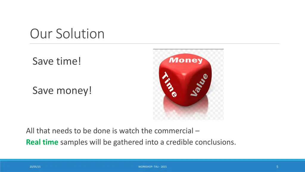 our solution