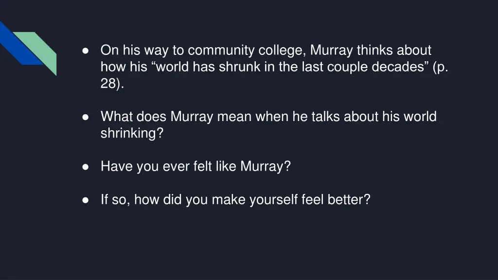 on his way to community college murray thinks