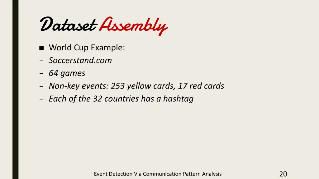 dataset assembly world cup example soccerstand