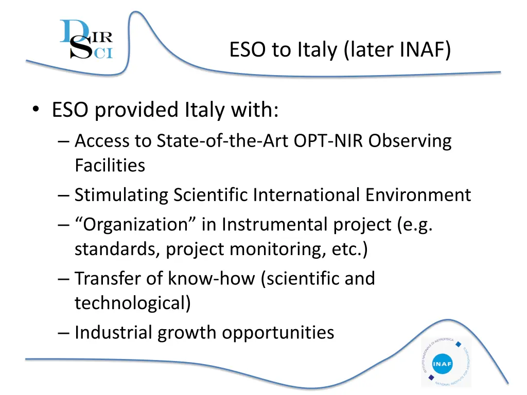 eso to italy later inaf