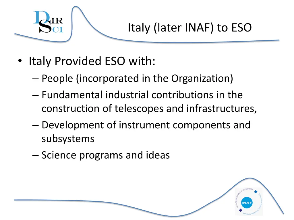 italy later inaf to eso