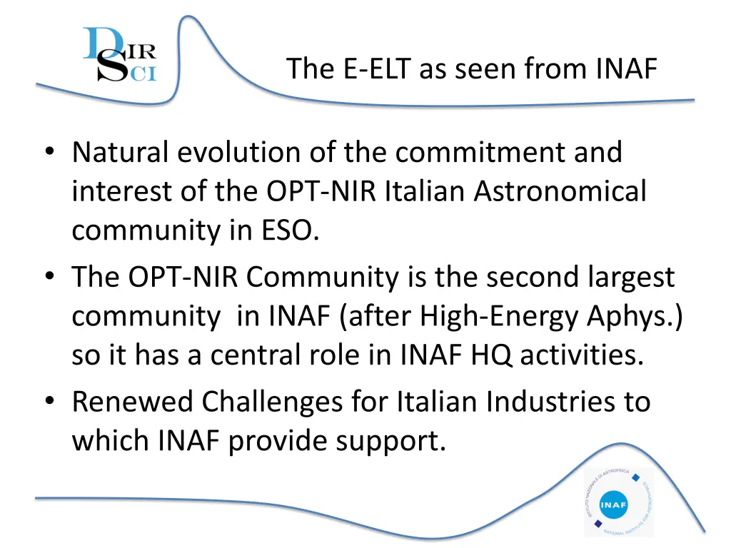 the e elt as seen from inaf