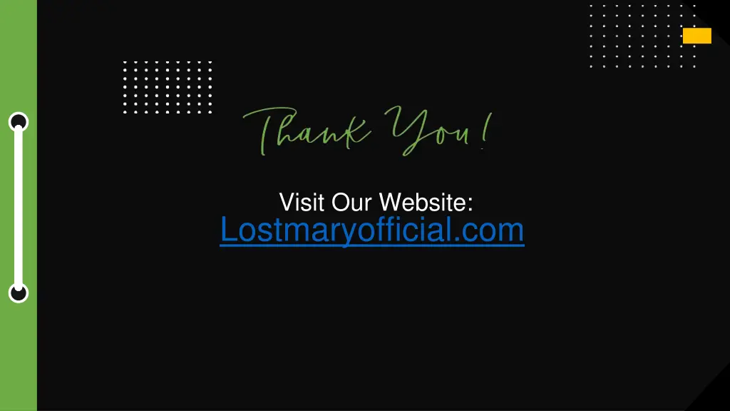 visit our website lostmaryofficial com